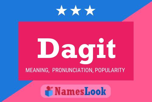 Постер имени Dagit