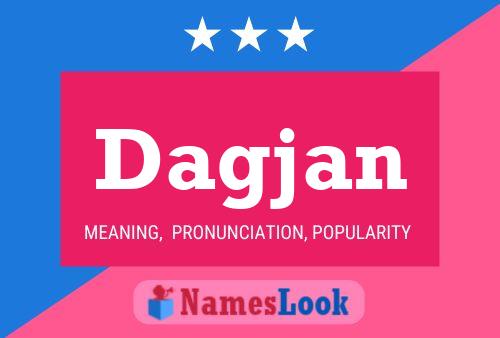 Постер имени Dagjan