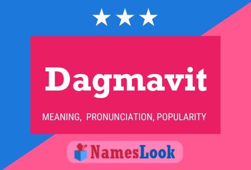 Постер имени Dagmavit