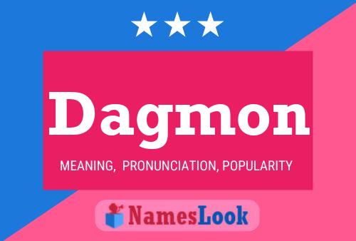 Постер имени Dagmon