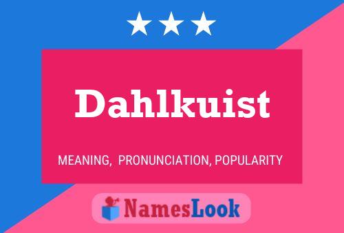 Постер имени Dahlkuist