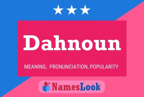 Постер имени Dahnoun