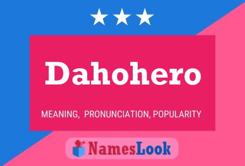 Постер имени Dahohero