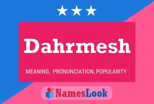 Постер имени Dahrmesh