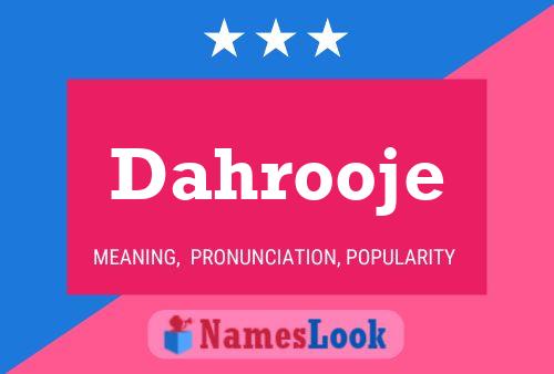 Постер имени Dahrooje