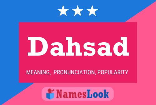 Постер имени Dahsad