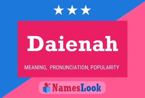 Постер имени Daienah