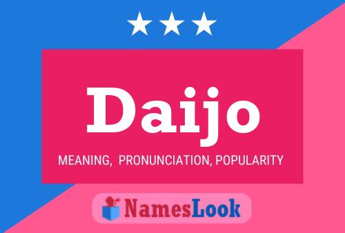 Постер имени Daijo