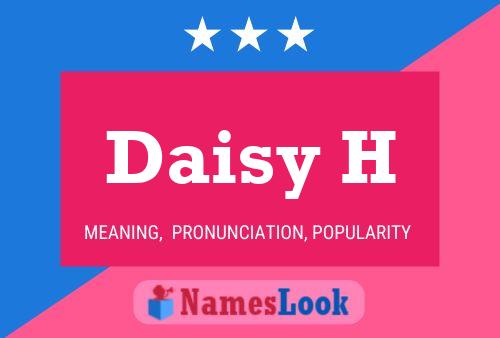 Постер имени Daisy H