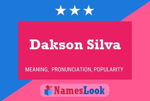 Постер имени Dakson Silva