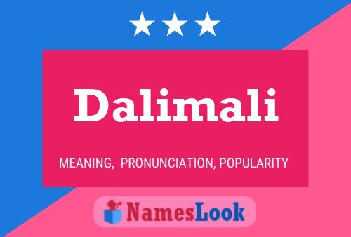 Постер имени Dalimali