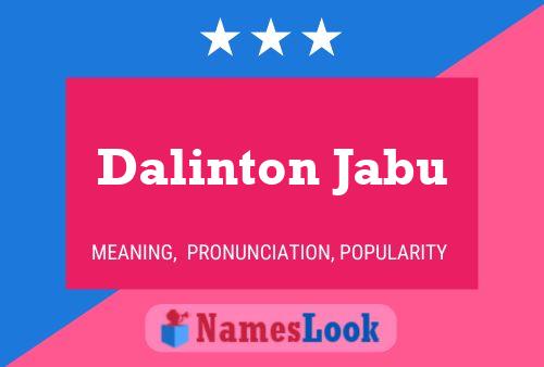 Постер имени Dalinton Jabu