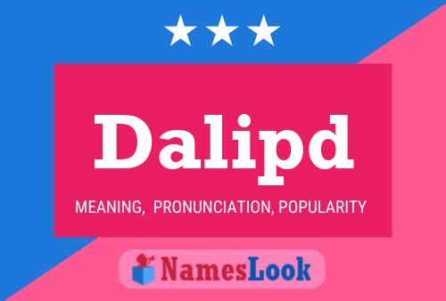 Постер имени Dalipd