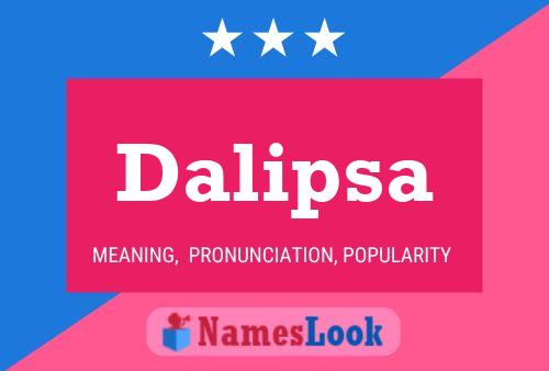 Постер имени Dalipsa