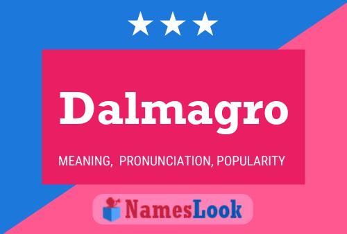 Постер имени Dalmagro