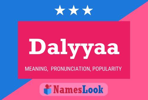 Постер имени Dalyyaa