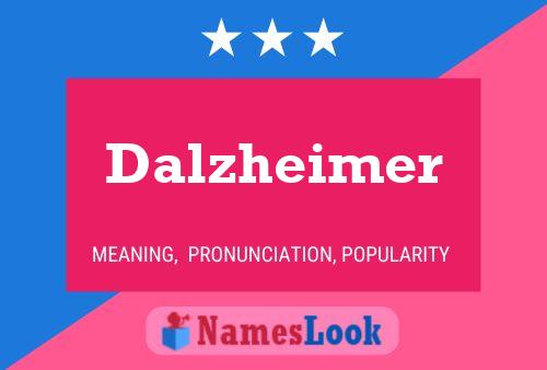 Постер имени Dalzheimer