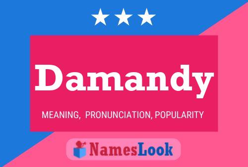 Постер имени Damandy