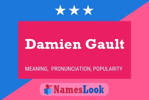 Постер имени Damien Gault