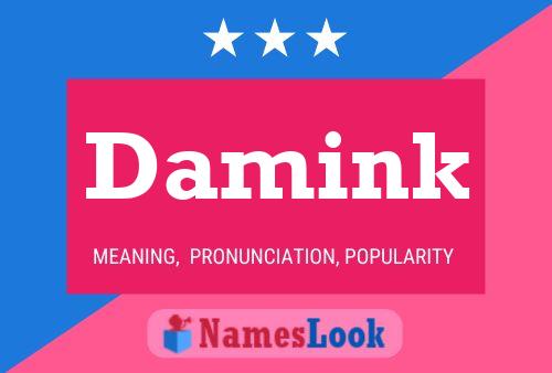 Постер имени Damink