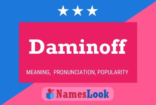 Постер имени Daminoff