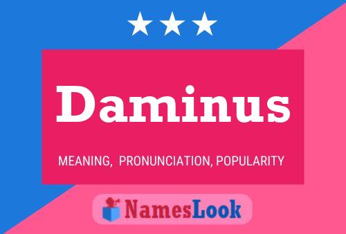 Постер имени Daminus