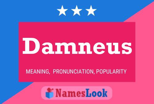 Постер имени Damneus