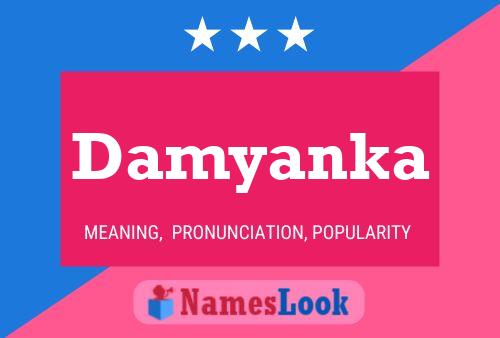 Постер имени Damyanka