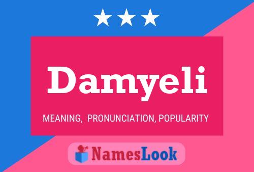 Постер имени Damyeli