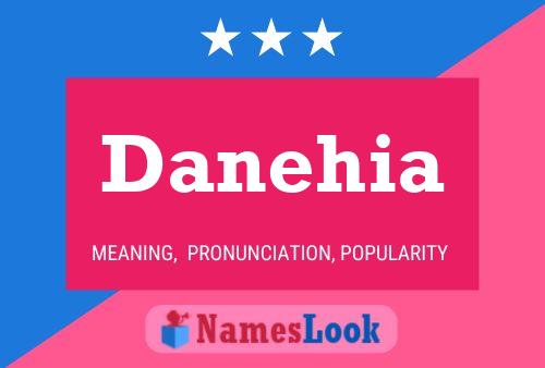 Постер имени Danehia