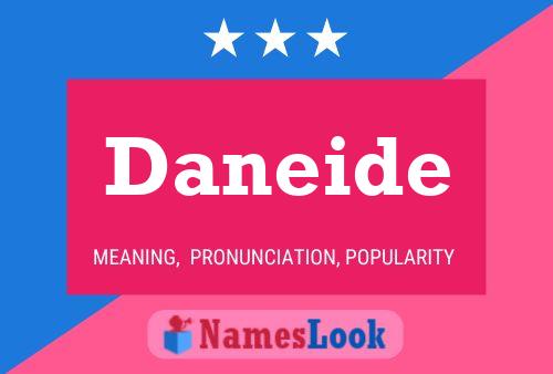 Постер имени Daneide