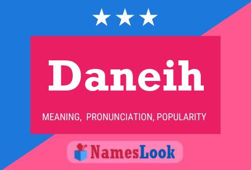 Постер имени Daneih