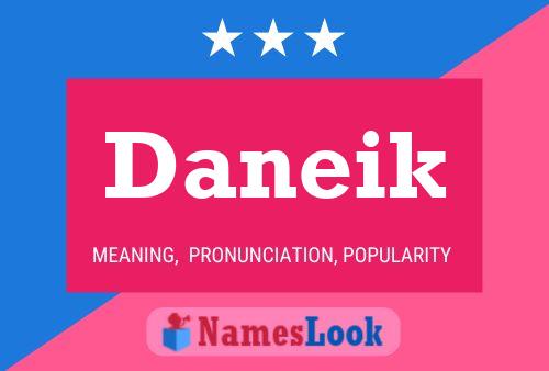 Постер имени Daneik