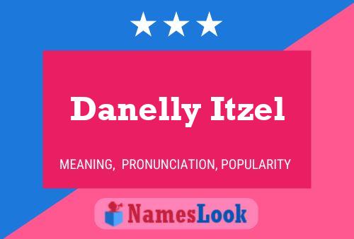 Постер имени Danelly Itzel