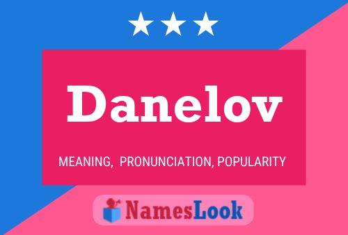 Постер имени Danelov