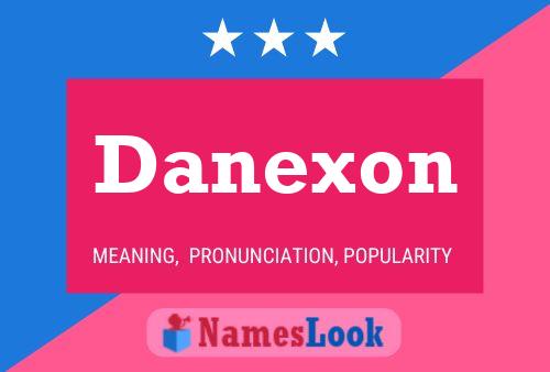 Постер имени Danexon