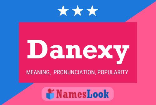 Постер имени Danexy