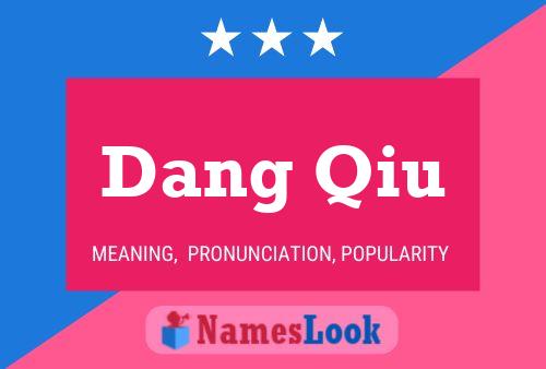 Постер имени Dang Qiu