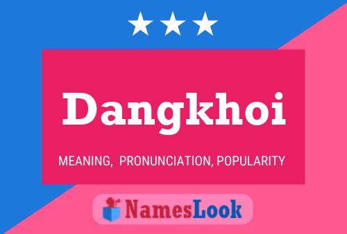 Постер имени Dangkhoi