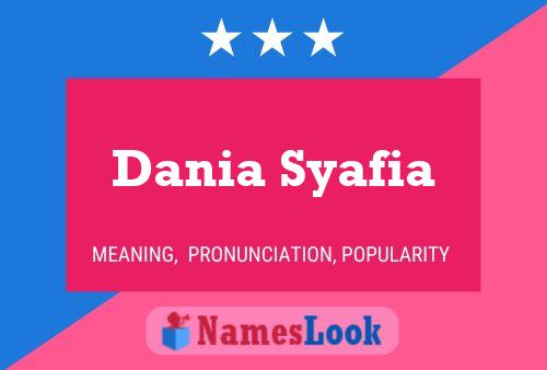 Постер имени Dania Syafia