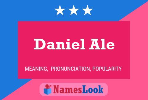 Постер имени Daniel Ale