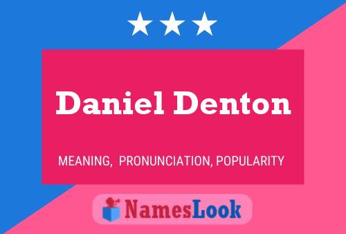 Постер имени Daniel Denton