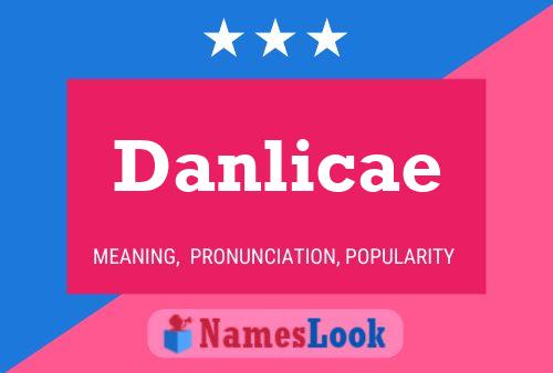 Постер имени Danlicae