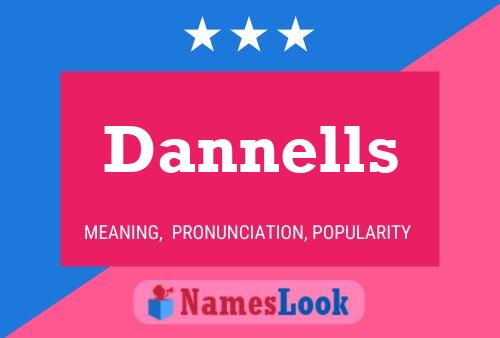 Постер имени Dannells