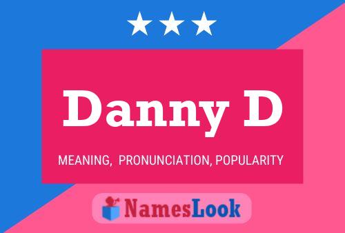 Постер имени Danny D