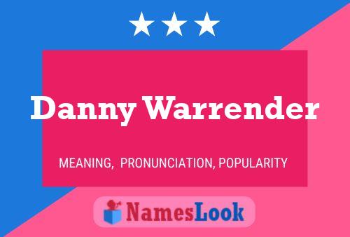 Постер имени Danny Warrender