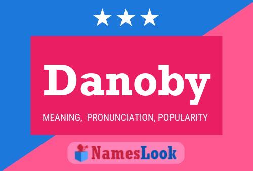 Постер имени Danoby