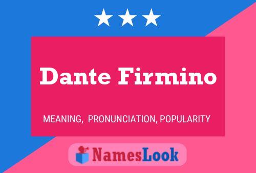 Постер имени Dante Firmino