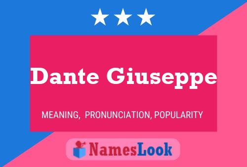 Постер имени Dante Giuseppe