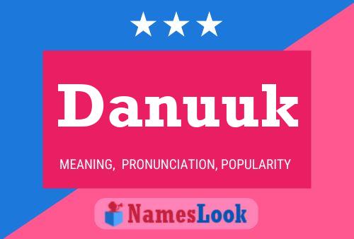 Постер имени Danuuk